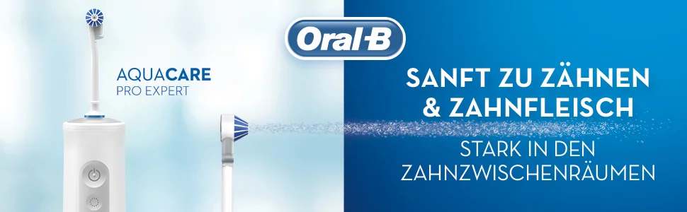Aqua Care Pro-Expert. Oral-B. Sanft zu zahnen and zahnfleisch. Stark in den zahnzwischneraumen.