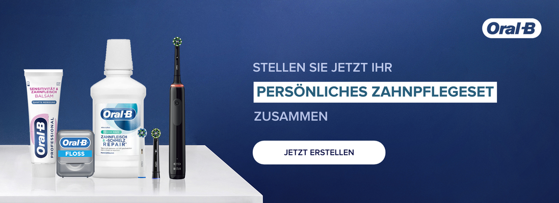 Oral-B Stellen Sie Jetzt IHR, Personliches zahnpflegeset zusammen Jetzt erstellen.