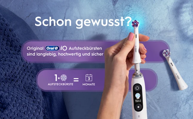 Schon Gewusst? Original Oral-B iO aufsteckbursten sind langlebig, hochwertig und sicher.