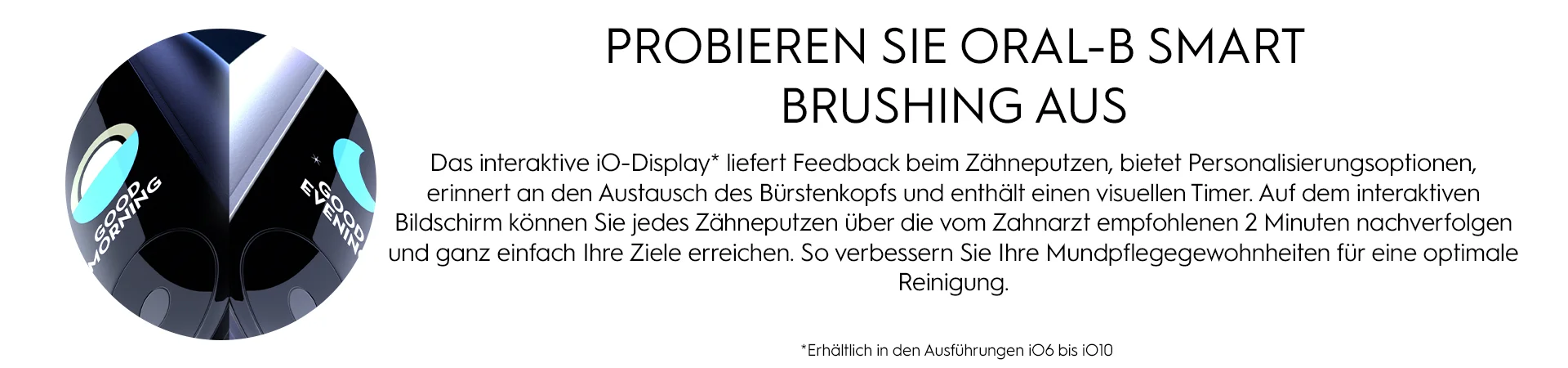 PROBIEREN SIE ORAL-B SMART BRUSHING AUS