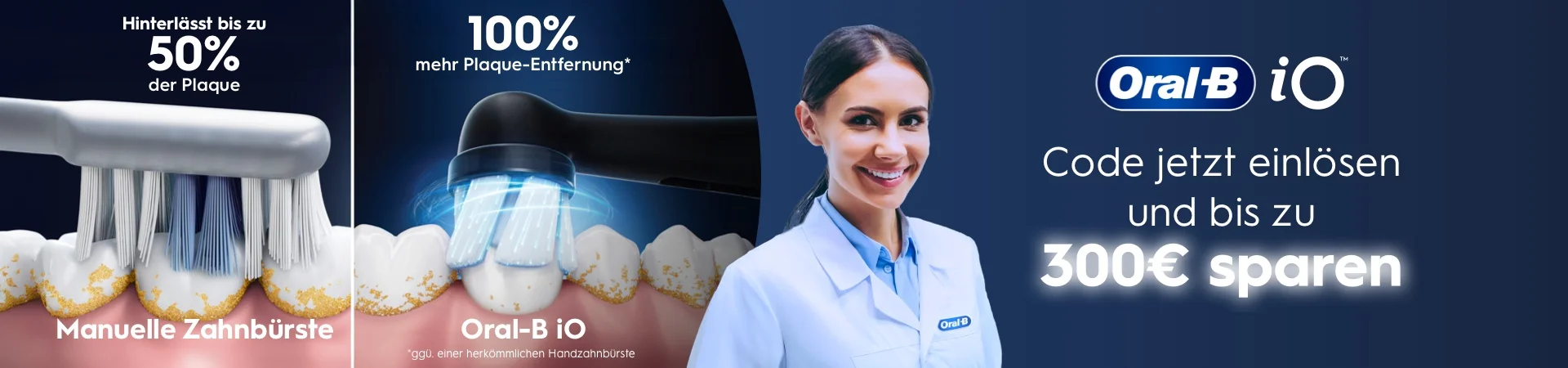 Empfohlene Oral-B Zahnbürste entfernt 100% mehr Plaque. Klicke für bis zu 300 Euro Ersparnis durch Zahnarzt-Angebot!